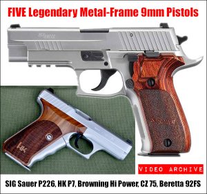 Saturday Movies: Five Legendary Metal-Frame 9mm Pistols