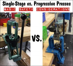 Single Stage vs. Progressive Presses — Function and Safety