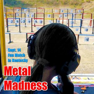 Metal Madness Event in September Supports Youth Marksmanship